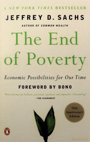 The End of Poverty: Economic Possibilities for Our Time - Sachs D Jeffrey [KSIĄŻKA]
