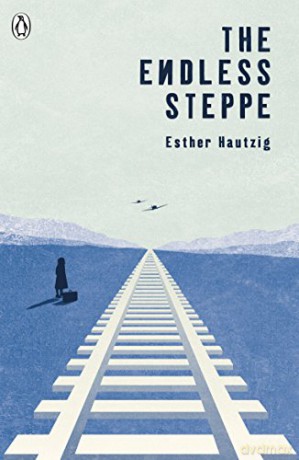 The Endless Steppe (The Originals) - Esther Hautzig [KSIĄŻKA]