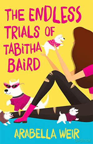 The Endless Trials of Tabitha Baird - Arabella Weir [KSIĄŻKA]