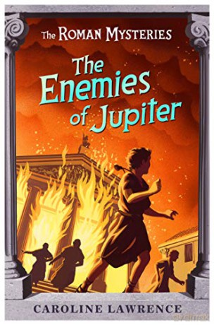 The Enemies of Jupiter: Book 7: 07 (The Roman Mysteries) - Caroline Lawrence [KSIĄŻKA]