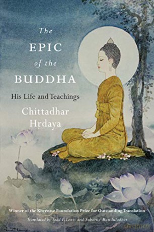 The Epic of the Buddha: His Life and Teachings - Todd Lewis [KSIĄŻKA]