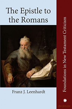 The Epistle to the Romans (Foundations in New Testament Criticism) - Franz J. Leenhardt [KSIĄŻKA]