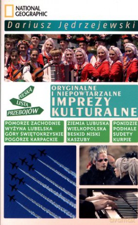 Oryginalne i niepowtarzalne imprezy kulturalne - Dariusz Jędrzejewski [KSIĄŻKA]