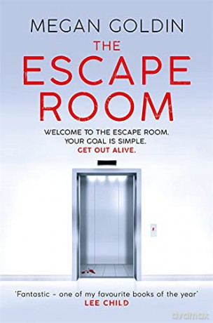 The Escape Room: 'One of my favourite books of the year' LEE CHILD - Megan Goldin [KSIĄŻKA]