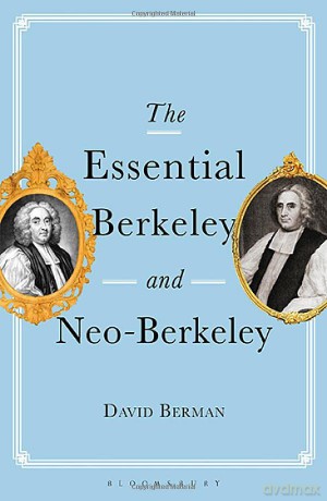 The Essential Berkeley and Neo-Berkeley - David Berman [KSIĄŻKA]