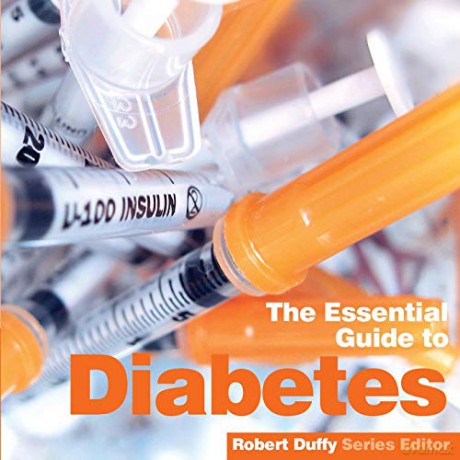 The Essential Guide to Diabetes - Robert Duffy [KSIĄŻKA]