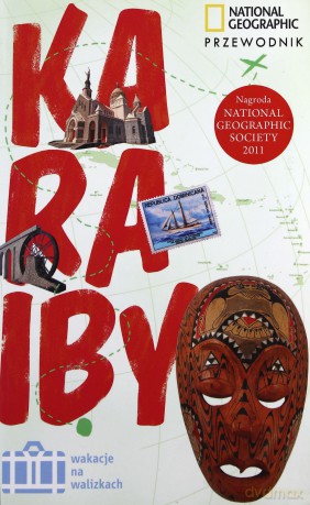 Karaiby Przewodnik Wakacje na walizkach - Nick Hanna [KSIĄŻKA]