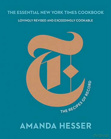 The Essential New York Times Cookbook: The Recipes of Record - Amanda Hesser [KSIĄŻKA]
