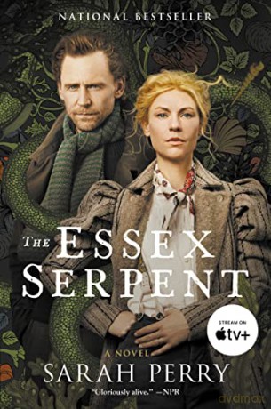 The Essex Serpent [Tv Tie-In]: A Novel - Sarah Perry [KSIĄŻKA]