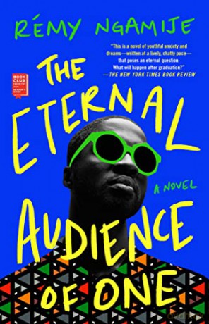 The Eternal Audience of One - Rémy Ngamije [KSIĄŻKA]