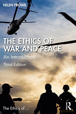 The Ethics of War and Peace: An Introduction - Helen Frowe [KSIĄŻKA]