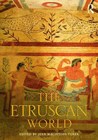 The Etruscan World (Routledge Worlds) - Jean MacIntosh Turfa [KSIĄŻKA]