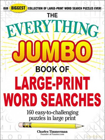 The Everything Jumbo Book of Large-Print Word Searches: 160 Easy-To-Challenging Puzzles in Large Print (Everything(r)) - Charles Timmerman [KSIĄŻKA]