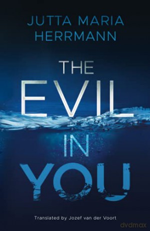 The Evil in You - Jutta Maria Herrmann [KSIĄŻKA]