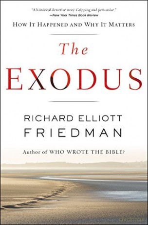 The Exodus - Richard Elliott Friedman [KSIĄŻKA]