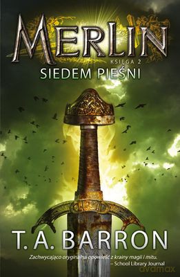 Merlin Księga 2 Siedem Pieśni - T.A. Baron [KSIĄŻKA]
