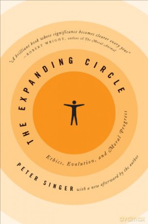 The Expanding Circle: Ethics, Evolution, and Moral Progress - Peter Singer [KSIĄŻKA]