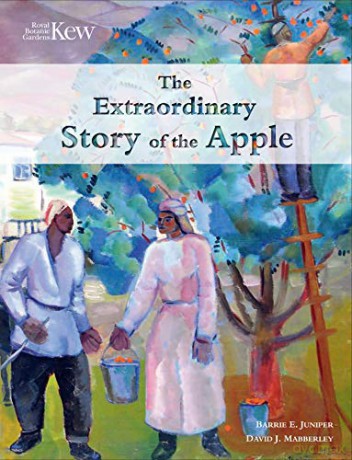 The Extraordinary Story of the Apple - Barrie E. Juniper [KSIĄŻKA]