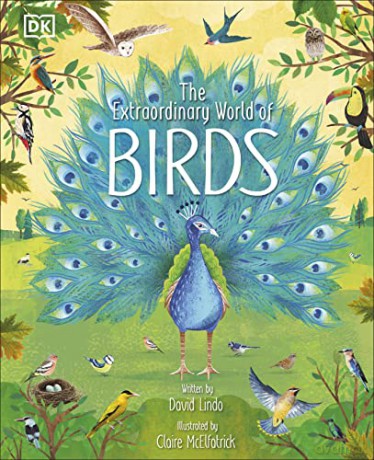 The Extraordinary World of Birds (The Magic and Mystery of Nature) - David Lindo [KSIĄŻKA]