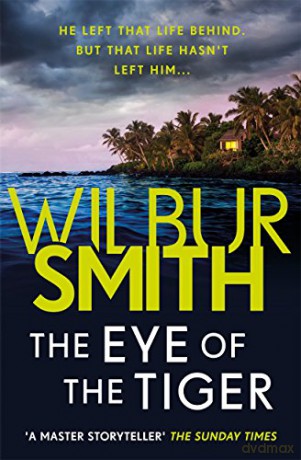 The Eye of the Tiger - Wilbur Smith [KSIĄŻKA]