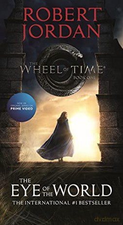 The Eye of the World: Book One of the Wheel of Time - Robert Jordan [KSIĄŻKA]