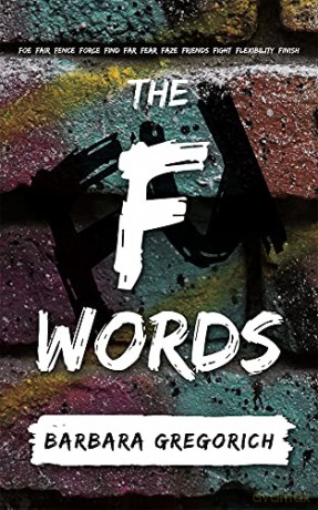 The F Words - Barbara Gregorich [KSIĄŻKA]