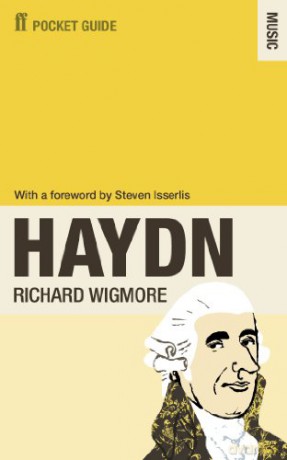 The Faber Pocket Guide to Haydn - Richard Wigmore [KSIĄŻKA]