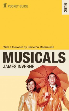 The Faber Pocket Guide to Musicals - James Inverne [KSIĄŻKA]