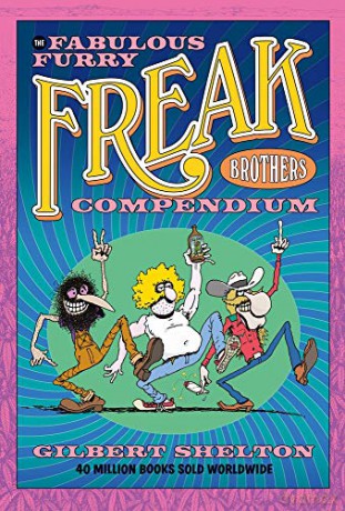 The Fabulous Furry Freak Brothers Compendium - Gilbert Shelton [KOMIKS]
