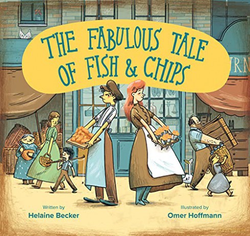 The Fabulous Tale of Fish and Chips - Helaine Becker [KSIĄŻKA]