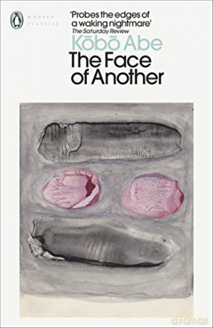 The Face of Another (Penguin Modern Classics) - Kobo Abe [KSIĄŻKA]