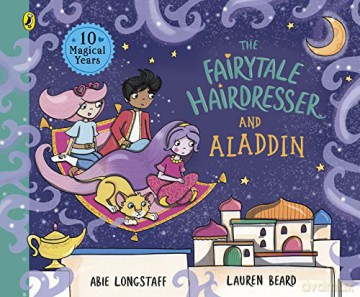 The Fairytale Hairdresser and Aladdin (The Fairytale Hairdresser, 10) - Abie Longstaff [KSIĄŻKA]