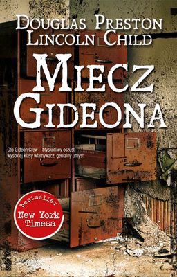 Miecz Gideona - Douglas Preston, Lincoln Child [KSIĄŻKA]