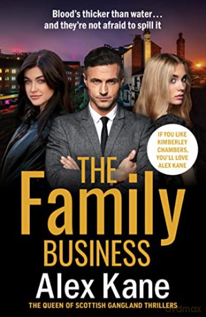 The Family Business - Alex Kane [KSIĄŻKA]