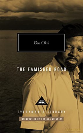 The Famished Road (Everyman's Library: Modern Classics, 401) - Ben Okri [KSIĄŻKA]