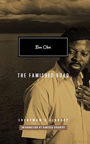 The Famished Road: Ben Okri - Ben Okri [KSIĄŻKA]