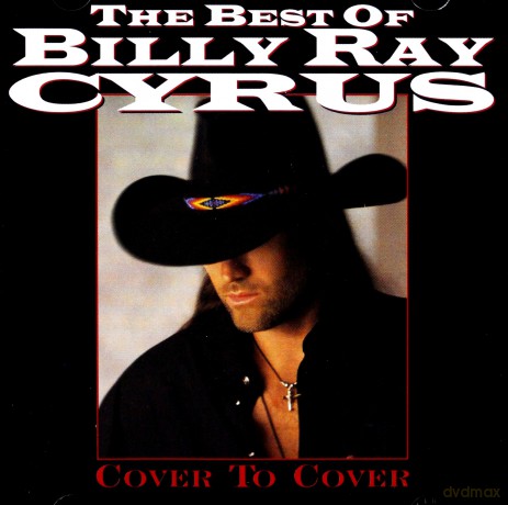 Billy Ray Cyrus: Cover To Cover - The Best Of [CD]
