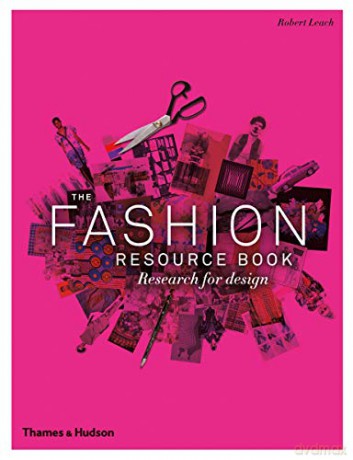 The Fashion Resource Book: Research for Design - Robert Leach [KSIĄŻKA]