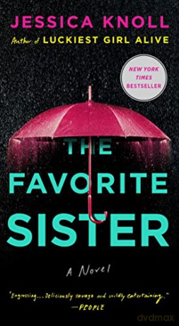 The Favorite Sister - Jessica Knoll [KSIĄŻKA]