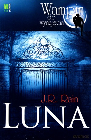Luna Wampir Do Wynajęcia - J.R. Rain [KSIĄŻKA]