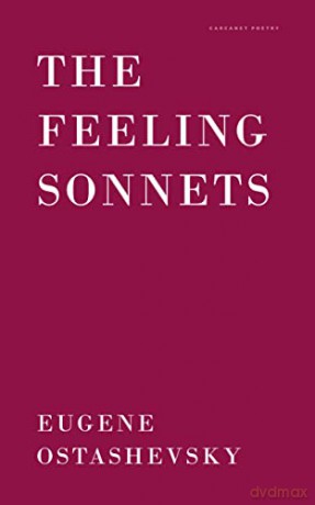 The Feeling Sonnets - Eugene Ostashevsky [KSIĄŻKA]