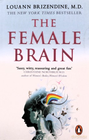 The Female Brain - Louann Brizendine MD [KSIĄŻKA]