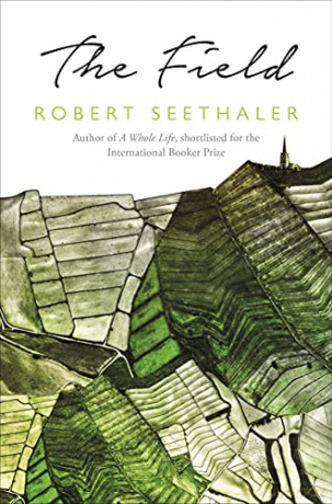 The Field - Robert Seethaler [KSIĄŻKA]