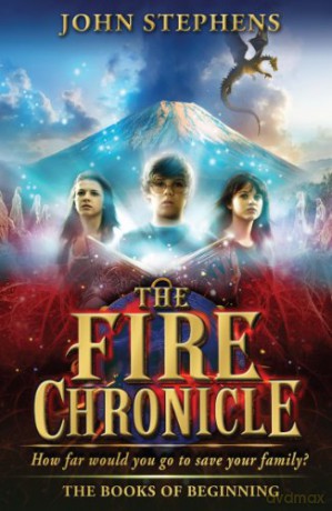 The Fire Chronicle: The Books of Beginning 2 - John Stephens [KSIĄŻKA]
