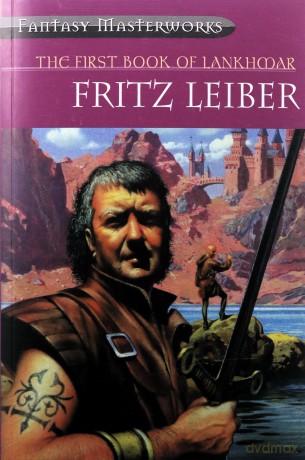The First Book of Lankhmar (FANTASY MASTERWORKS) - Fritz Leiber [KSIĄŻKA]