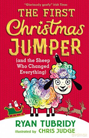 The First Christmas Jumper (and the Sheep Who Changed Everything) - Ryan Tubridy [KSIĄŻKA]