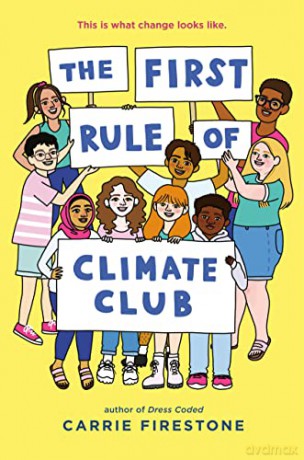 The First Rule of Climate Club - Carrie Firestone [KSIĄŻKA]