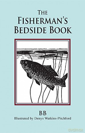 The Fisherman's Bedside Book [KSIĄŻKA]