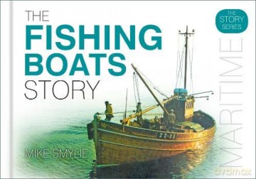 The Fishing Boats Story (Story of) - Mike Smylie [KSIĄŻKA]