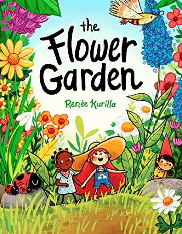 The Flower Garden: by Renée Kurilla - Renée Kurilla [KSIĄŻKA]